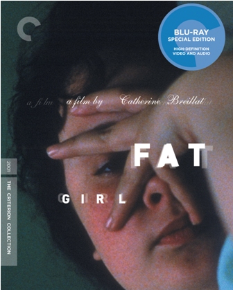 Fat Girl was released on Blu-Ray on May 3, 2011.